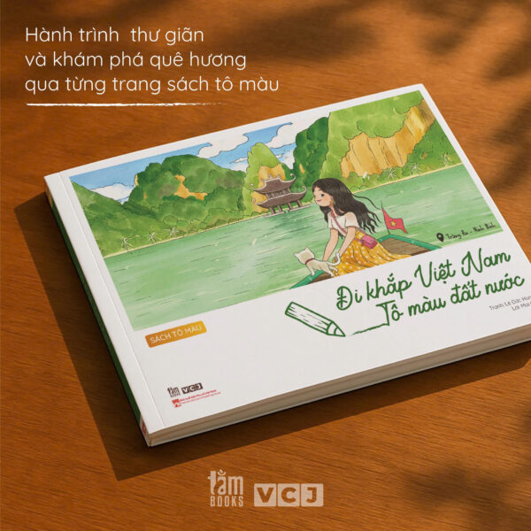 Đi Khắp Việt Nam - Tô Màu Đất Nước